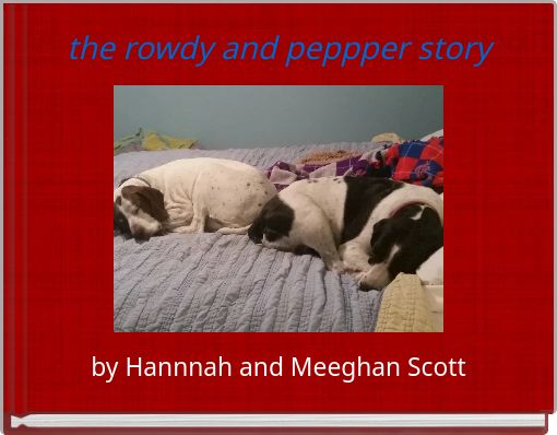 Front cover of 'the rowdy and peppper story' 