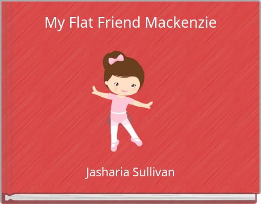My Flat Friend Mackenzie