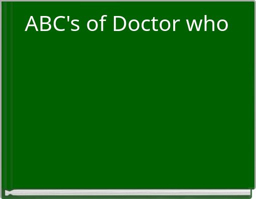 ABC's of Doctor who