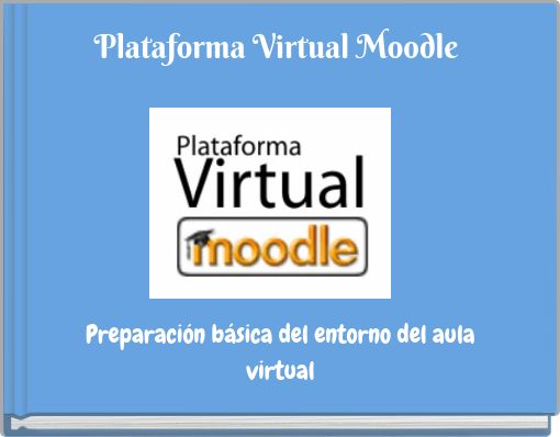 Plataforma Virtual Moodle