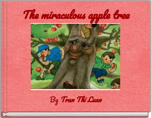 The miraculous apple tree