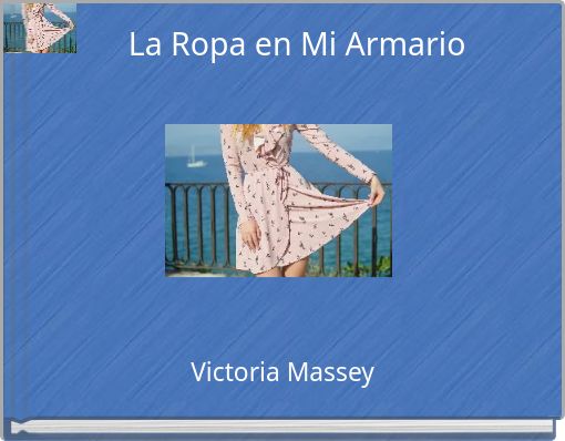 La Ropa en Mi Armario