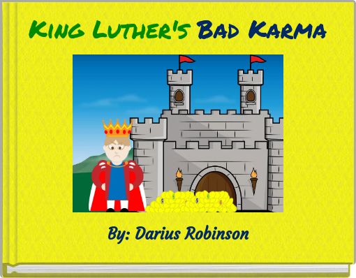 King Luther's Bad Karma