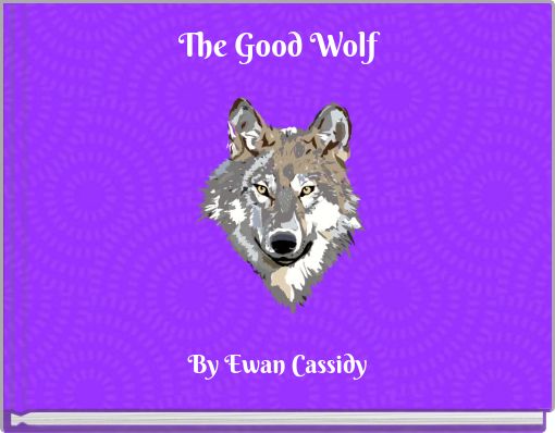 Front cover of 'The Good Wolf' 