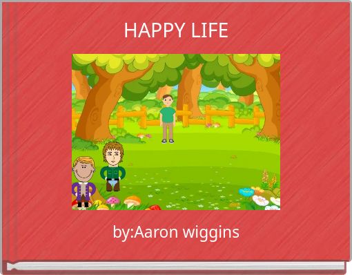 HAPPY LIFE