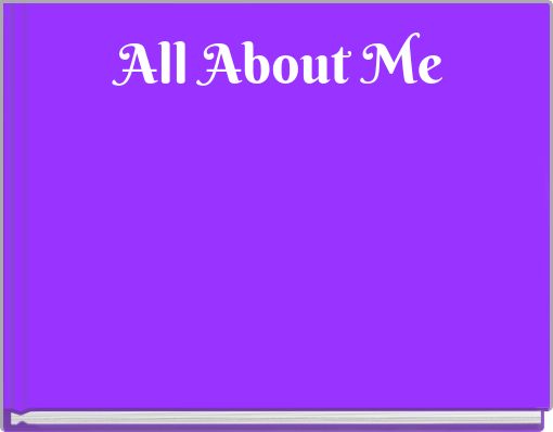 Front cover of 'All About Me' 