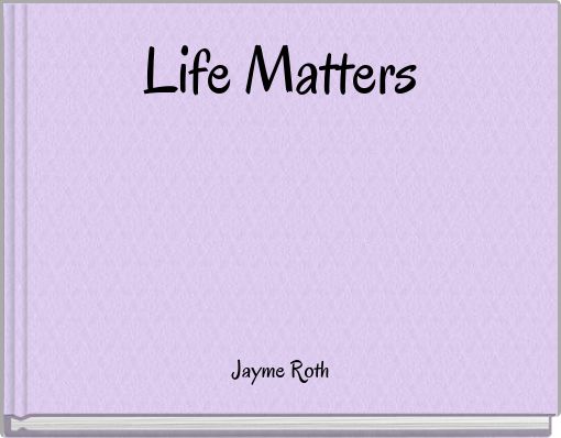 Life Matters