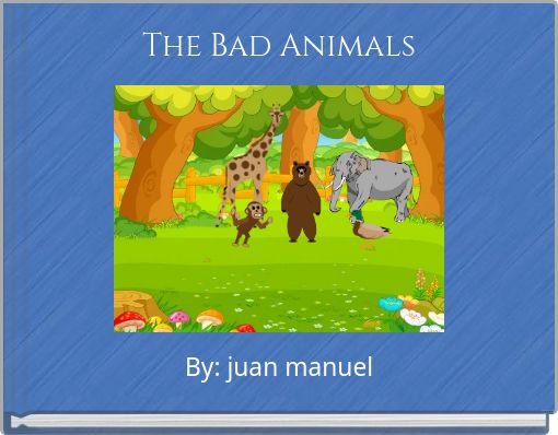 Front cover of 'The Bad Animals' 
