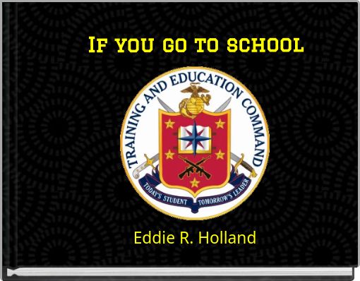 If you go to school