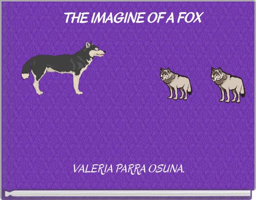 Front cover of 'THE IMAGINE OF A FOX' 