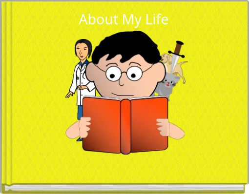 About My Life