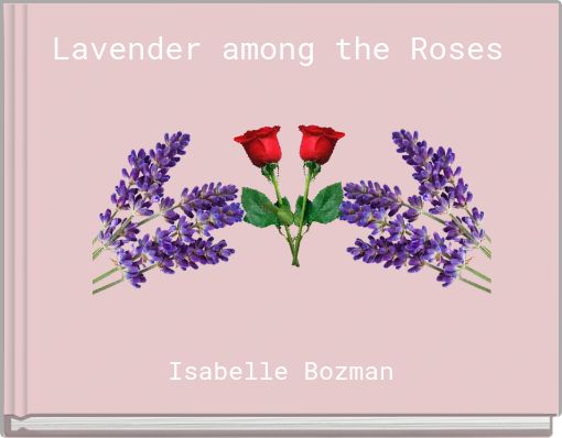 Lavender among the Roses