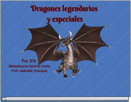 Dragones legendarios y especiales