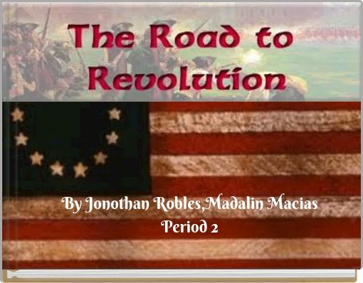 By Jonothan Robles,Madalin MaciasPeriod 2