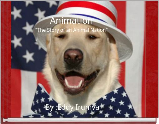 Animation "The Story of an Animal Nation"