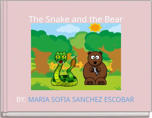 The Snake and the Bear
