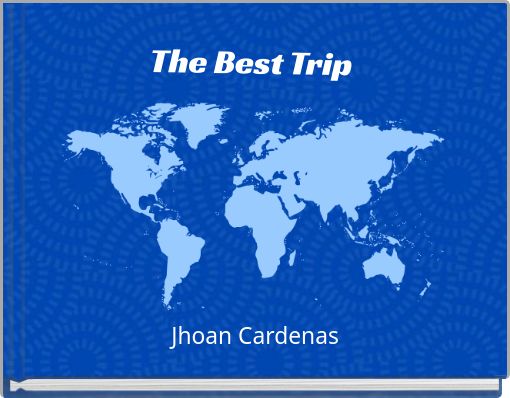 The Best Trip
