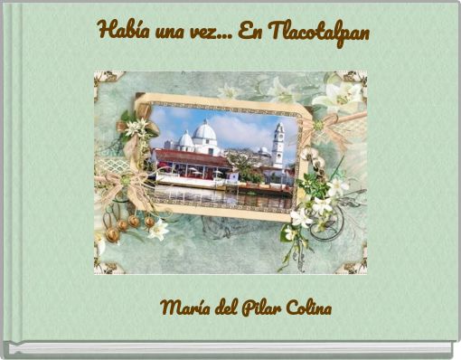 Front cover of 'Había una vez... En Tlacotalpan' 
