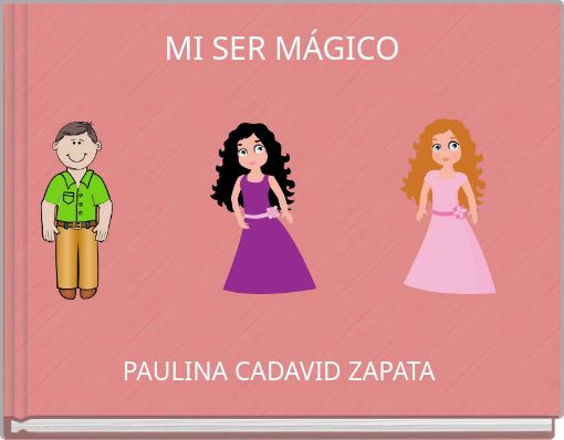 Front cover of 'MI SER MÁGICO' 