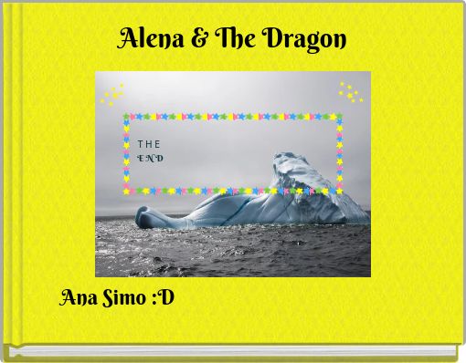 Alena &amp; The Dragon