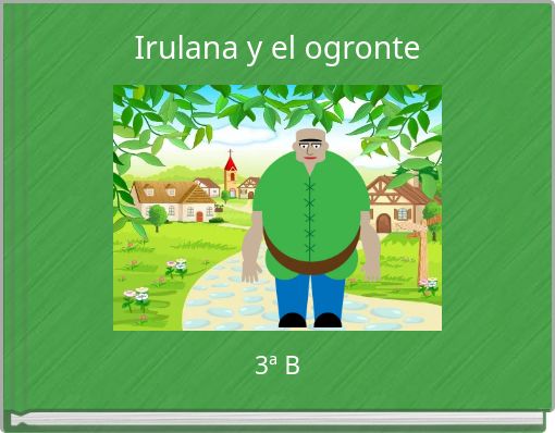 Irulana y el ogronte
