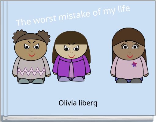 Front cover of 'The worst mistake of my life' 