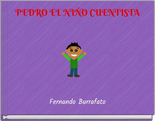 PEDRO EL NIÑO CUENTISTA