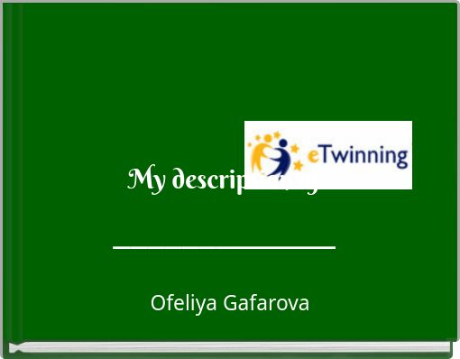 My description of _____________