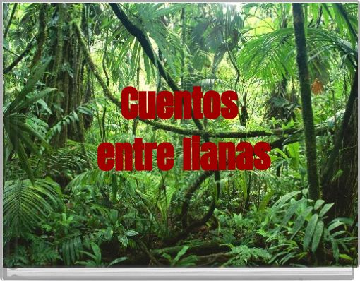 Cuentos entre lianas