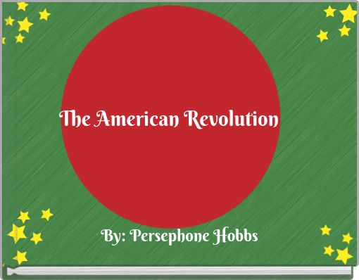 The American Revolution