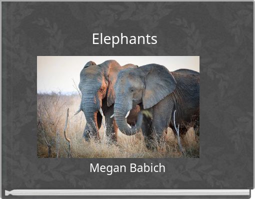 Front cover of 'Elephants' 