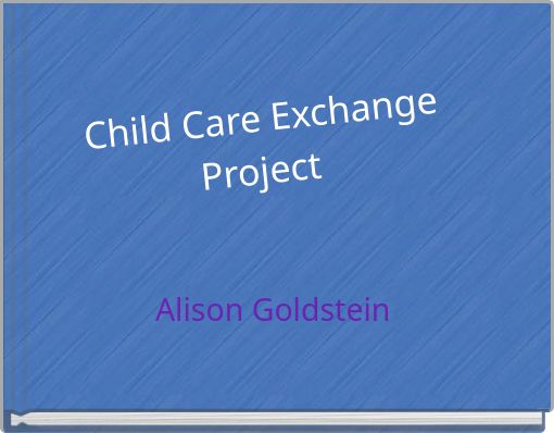 Front cover of 'Child Care Exchange Project' 