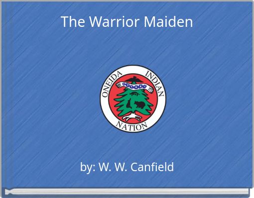 The Warrior Maiden