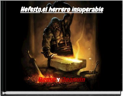 Hefesto,el herrero insuperable