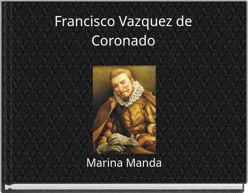 Francisco Vazquez de Coronado