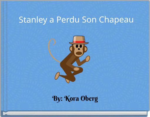 Stanley a Perdu Son Chapeau
