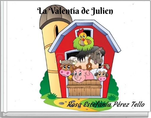 La Valentía de Julien