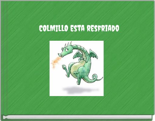 Front cover of 'COLMILLO esta resfriado' 