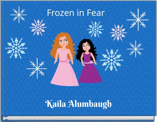 Frozen in Fear