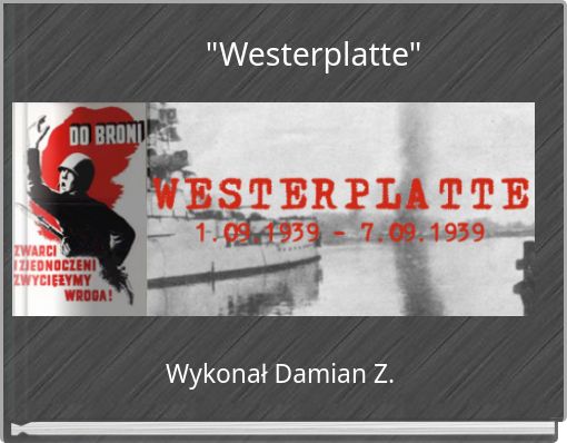 "Westerplatte"