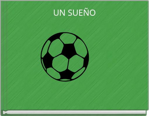 UN SUEÑO