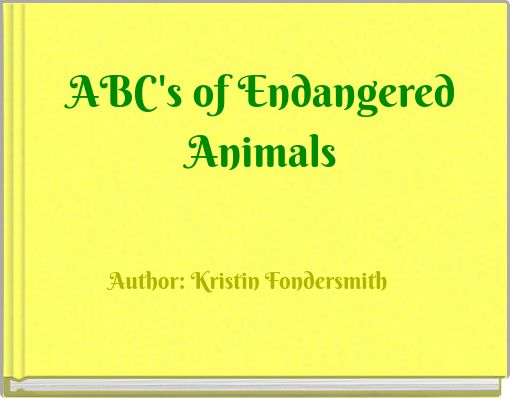 ABC's of Endangered Animals