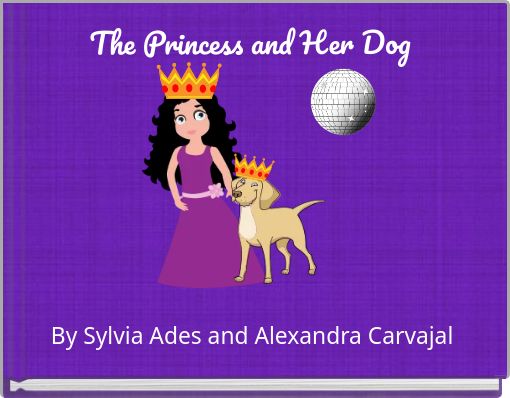 The Princess and Her Dog