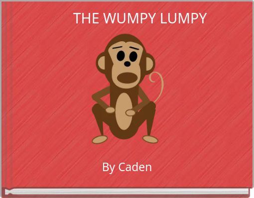 THE WUMPY LUMPY