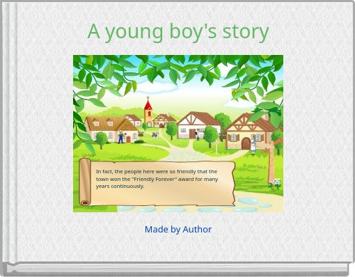 A young boy's story