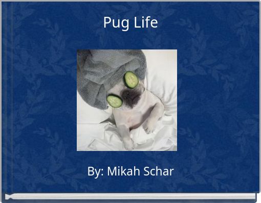 Front cover of 'Pug Life' 