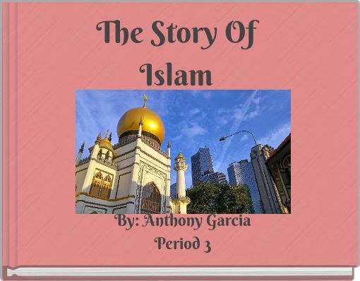Front cover of 'The Story Of Islam' 