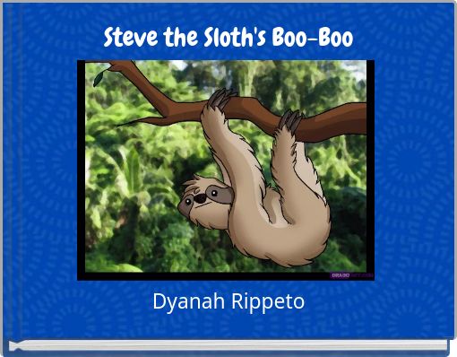 Steve the Sloth's Boo-Boo