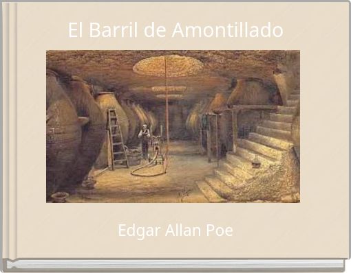 El Barril de Amontillado