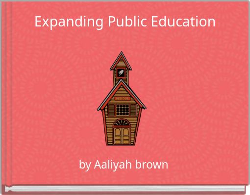 Expanding Public Education